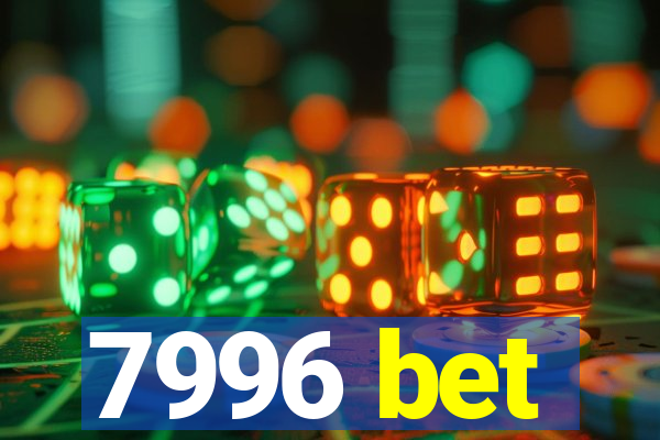 7996 bet